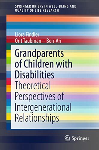 Grandparents of Children with Disabilities: Theoretical Perspectives of ...