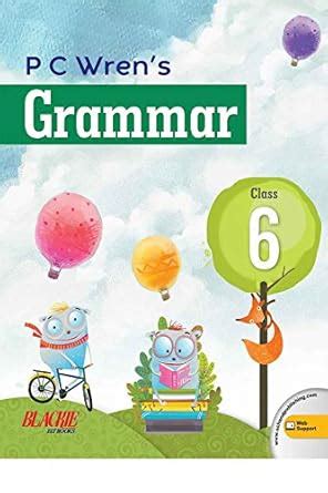 P C Wren's Grammar 6 - by PC Wren, NDV Prasada Rao (2024-25 Examination ...
