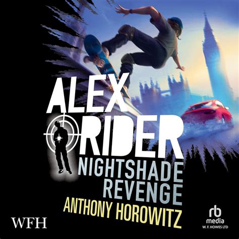 Nightshade Revenge: Alex Rider, Book 13 (Audio Download): Anthony ...
