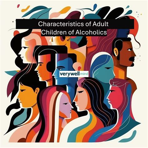 Characteristics of Adult Children of Alcoholics