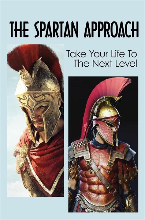 The Spartan Approach: Take Your Life To The Next Level eBook : Korbal ...