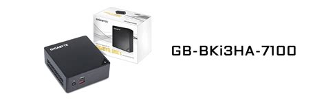GIGABYTE Mini PC BRIX GB-BKi3HA-7100 Ultra Compact PC Kit Intel® 7th ...