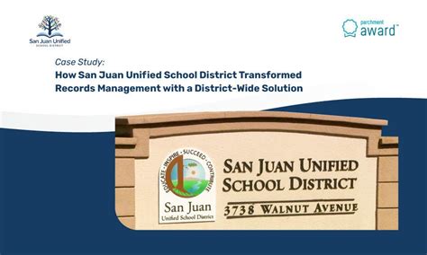 How San Juan Unified School District Transformed Records Management ...