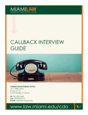 Fillable Online WHAT IS A CALLBACK INTERVIEW - University of Miami Fax ...