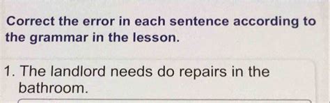 Solved: Correct the error in each sentence according to the grammar in ...