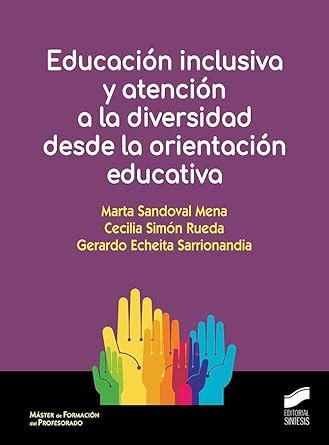 Buy Educación inclusiva y atención a la diversidad desde la orientación ...