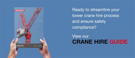 Crane Hire Guide - WOLFFKRAN