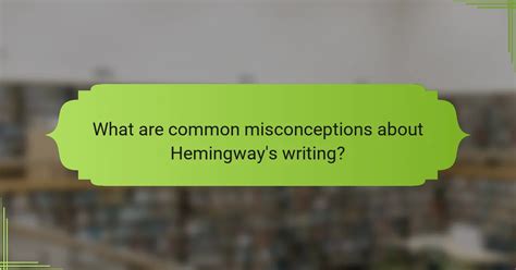 Image result for Hemingway Writing Example