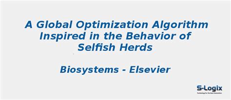 A Global Optimization Inspired in the Behavior of Selfish Herds | S-Logix