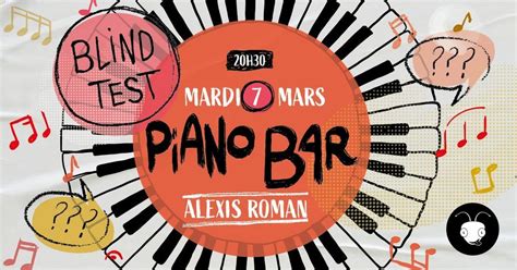 ALEXIS ROMAN I Blind Test Piano Bar, La Fourmilière, Lyon, 7 March 2023 ...