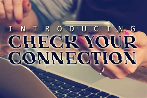 Check Your Connection 的图像结果