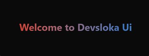 Gradient Text - Devsloka Components