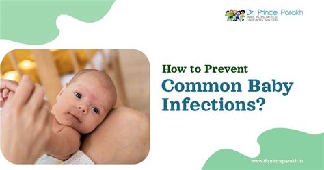 Ways to Stop Common Baby Infections | Dr. Prince Parakh