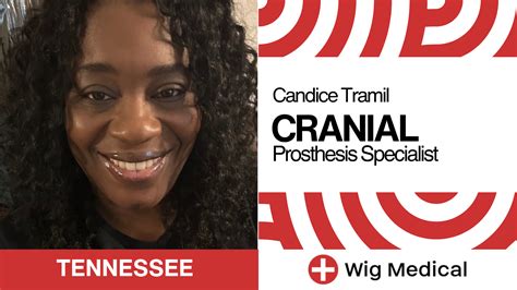 Candice Tramil: Cranial Prosthesis Specialist Madison, Tennessee – Wig ...