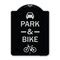Signmission Park & Ride With Bicycle Graphic Heavy-Gauge Aluminum ...