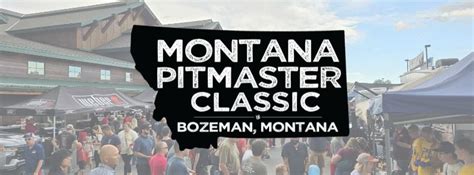 Montana Pitmaster Classic , 1243 W Oak Street, Bozeman, MT, United ...