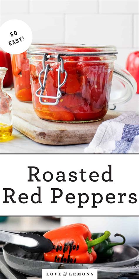 Roasted Red Peppers Recipe - Love and Lemons