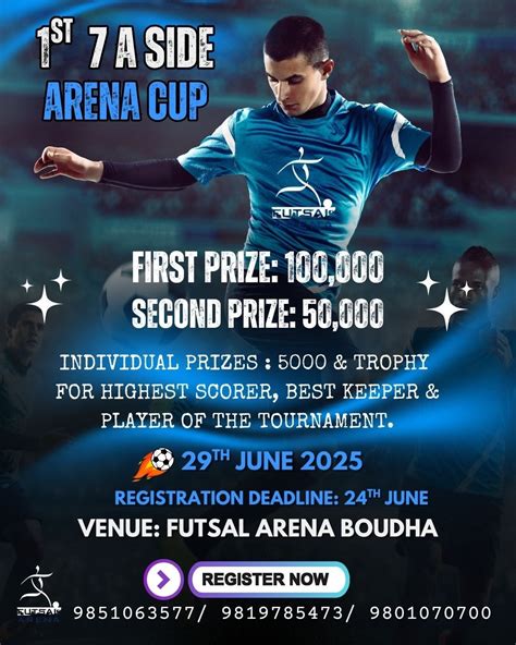 1st 7 A Side Arena Cup, Boudha, Town Planning (Near Samatha School ...