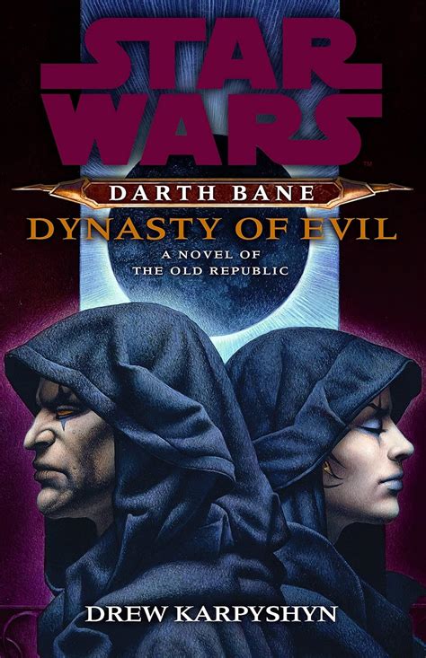 Star Wars: Darth Bane - Dynasty of Evil : Karpyshyn, Drew: Amazon.in: Books