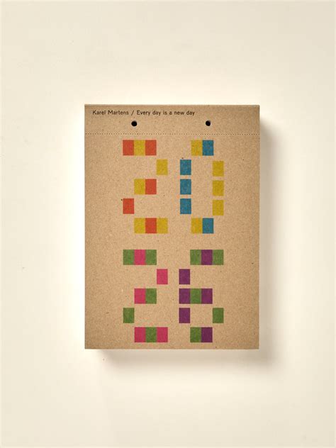 Karel Martens - Calendar 2026 / Every Day is a New Day — William Stout ...