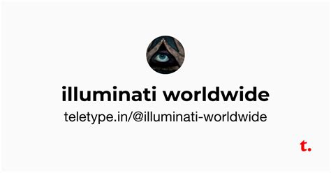 illuminati worldwide — Teletype