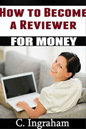 How to Become a Reviewer For Money Start Today Earn Tomorrow eBook ...