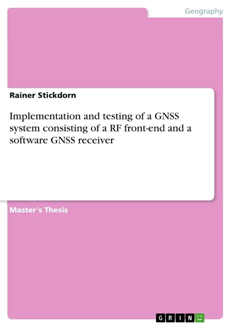 Buy Implementation and testing of a GNSS system consisting of a RF ...