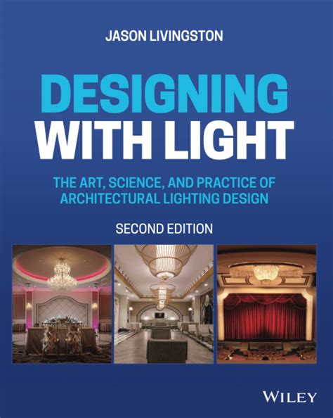 Buy DESIGNING WITH LIGHT: THE ART, SCIENCE, AND PRACTICE OF ...