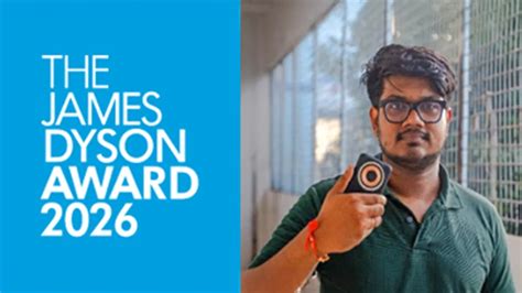 James Dyson Award 2026 Opens For Entries — Indian Student Innovators ...