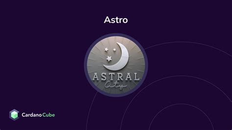 Astral city ($ASTRO) on the Cardano Blockchain | Prices, Charts, Teams ...