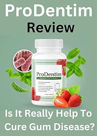 ProDentim Review - How To Cure Gum Disease ?: How To Cure Tooth Decay ...