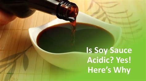 Is Soy Sauce Acidic? Yes! Here's Why