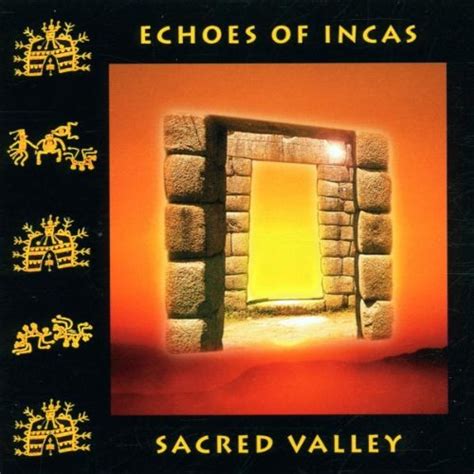 Sacred Valley: Echoes of Incas: Amazon.in: Music}