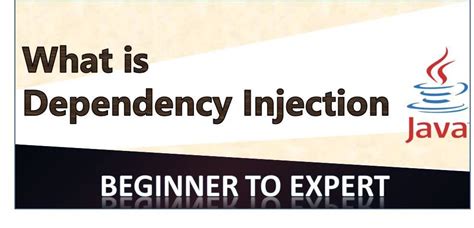 Image result for Dependency Injection Java