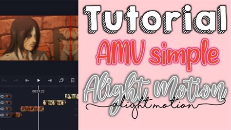 Image result for AMV Tutorial Alight Motion