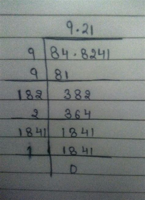 Find the square root of 84.8241 by division method.. - Brainly.in