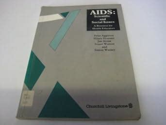 Buy AIDS: Scientific and Social Issues - A Resource for Health ...