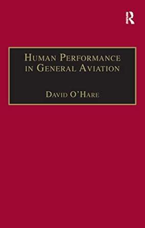 Buy Human Performance in General Aviation Book Online at Low Prices in ...
