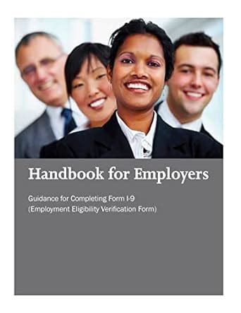 Amazon.in: Buy Handbook for Employers: Guidance for Completing Form I-9 ...
