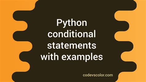 Image result for Define Conditional Statements in Python