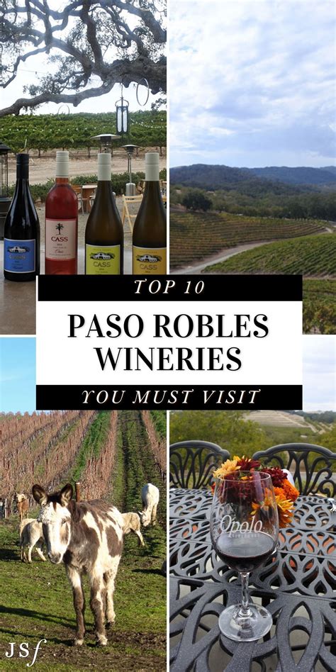 Top 10 paso robles wineries you must visit – Artofit