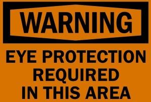 RLDigitalUnits WARNING EYE PROTECTION REQUIRED IN THIS AREA SIGN BOARD ...