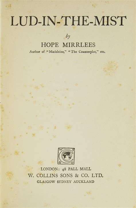 Hope Mirrlees. Lud-in-the-Mist. [1926]. – TEMPORARY CULTURE