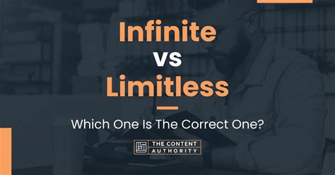 Infinite vs Limitless: Which One Is The Correct One?