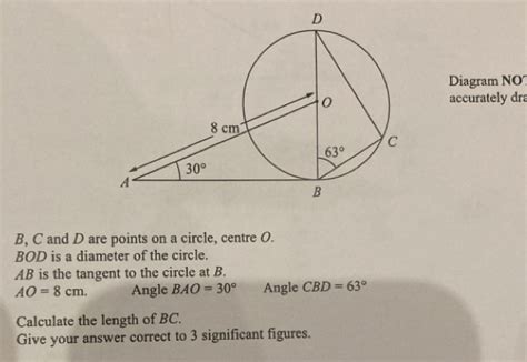 Solved: Diagram NO accurately dra B, C and D are points on a circle ...