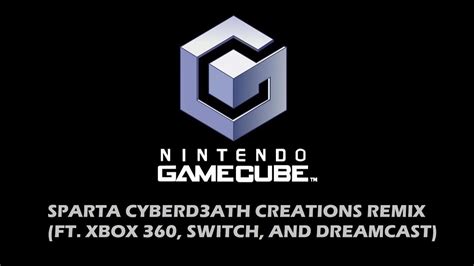 Nintendo GameCube Has A Sparta CyberD3ath Creations Remix (ft ...