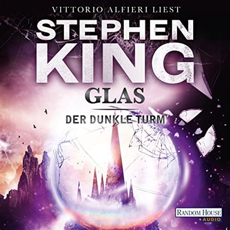 Glas: Der dunkle Turm 4 (Audio Download): Vittorio Alfieri, Stephen ...