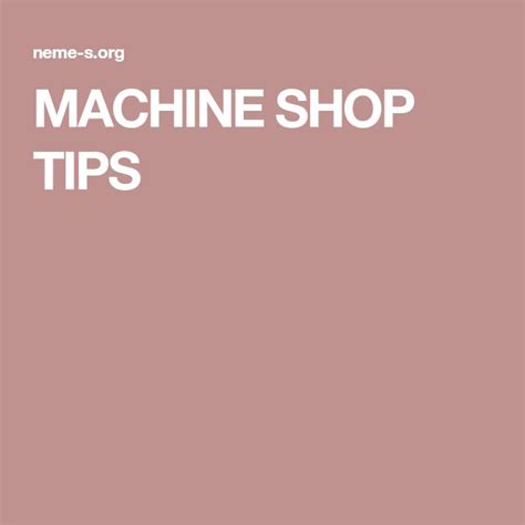 Image result for Machine Shop Tips