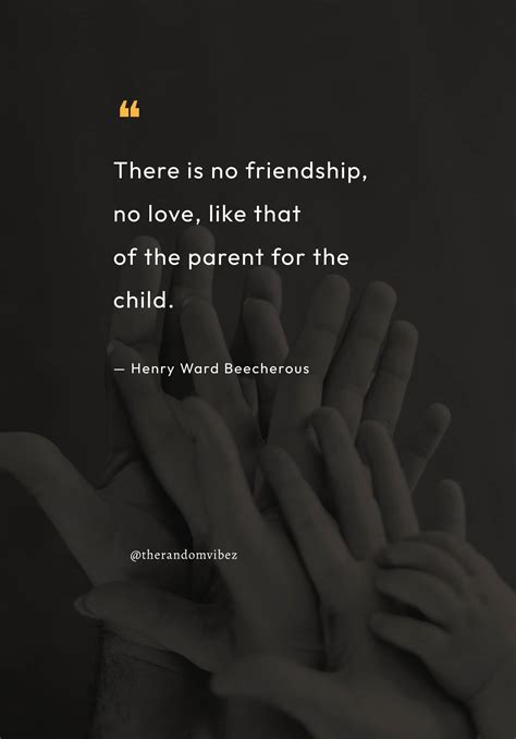 220 Parents Quotes On Family Love And Support - The Random Vibez