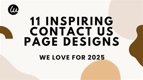 11 Inspiring Contact Us Page Designs We Love for 2025